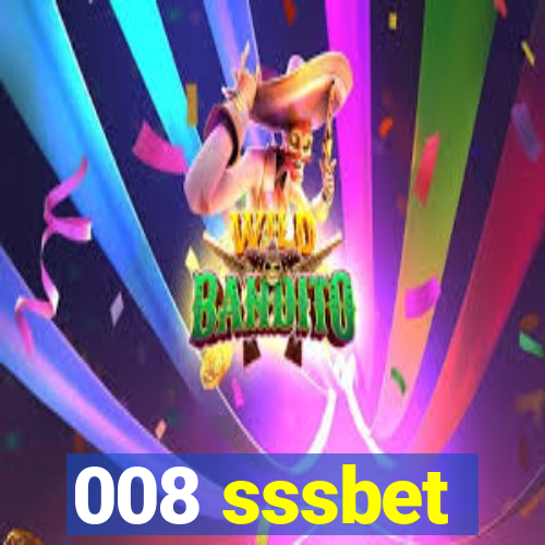 008 sssbet